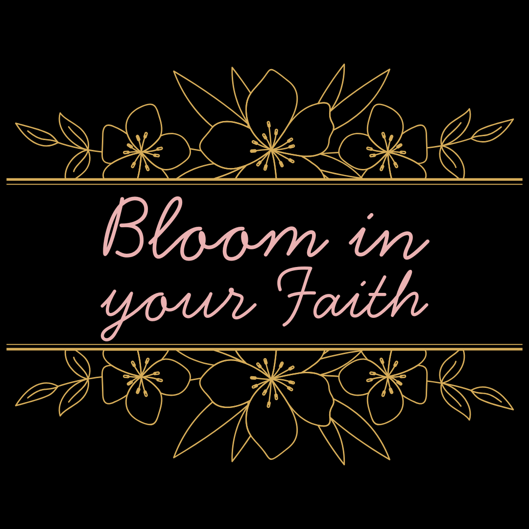 Bloom In Your Faith Sweatshirt